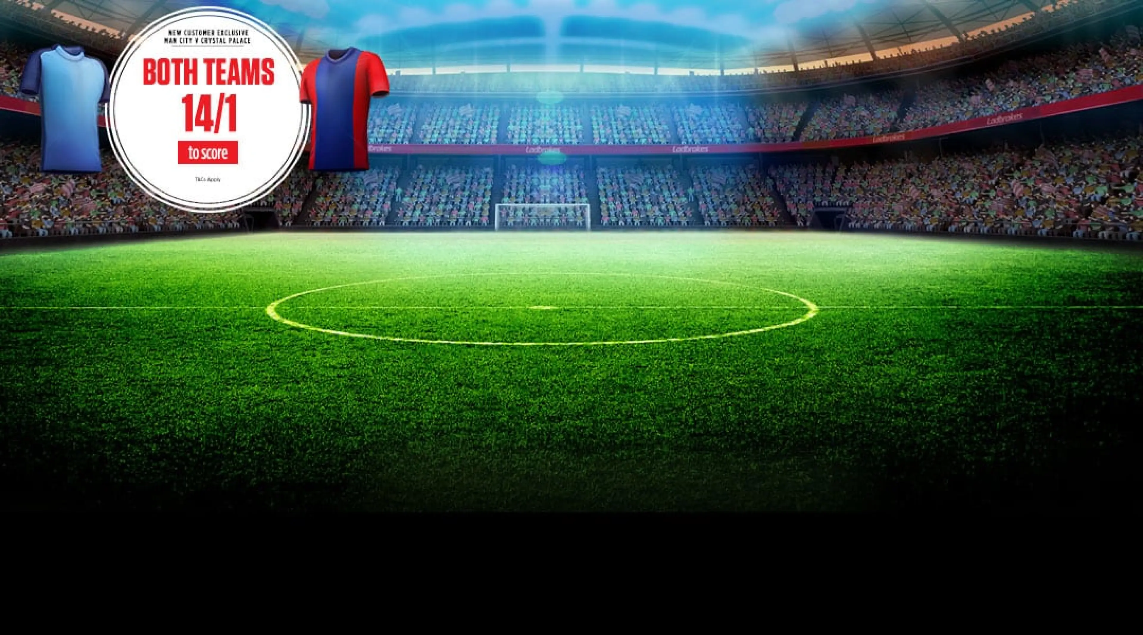 Manchester City v Crystal Palace new customer offer